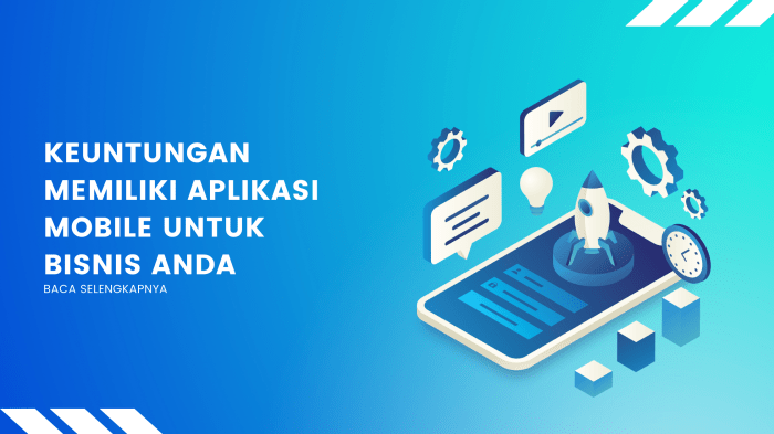 Keuntungan Memiliki Aplikasi Mobile untuk Bisnis Anda | Crosstechno Web ... Peluang Bisnis Berbasis Aplikasi Mobile